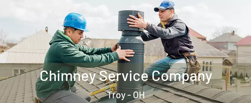  Chimney Service Company Troy - OH