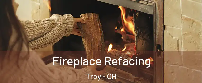  Fireplace Refacing Troy - OH