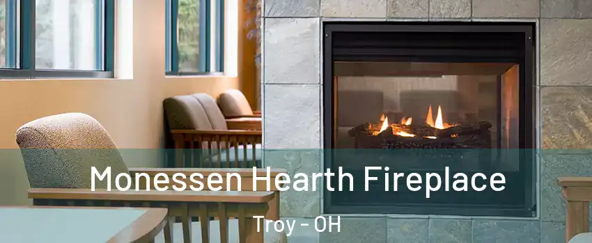  Monessen Hearth Fireplace Troy - OH